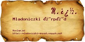 Mladoniczki Árpád névjegykártya